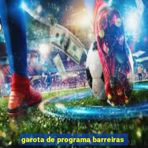 garota de programa barreiras